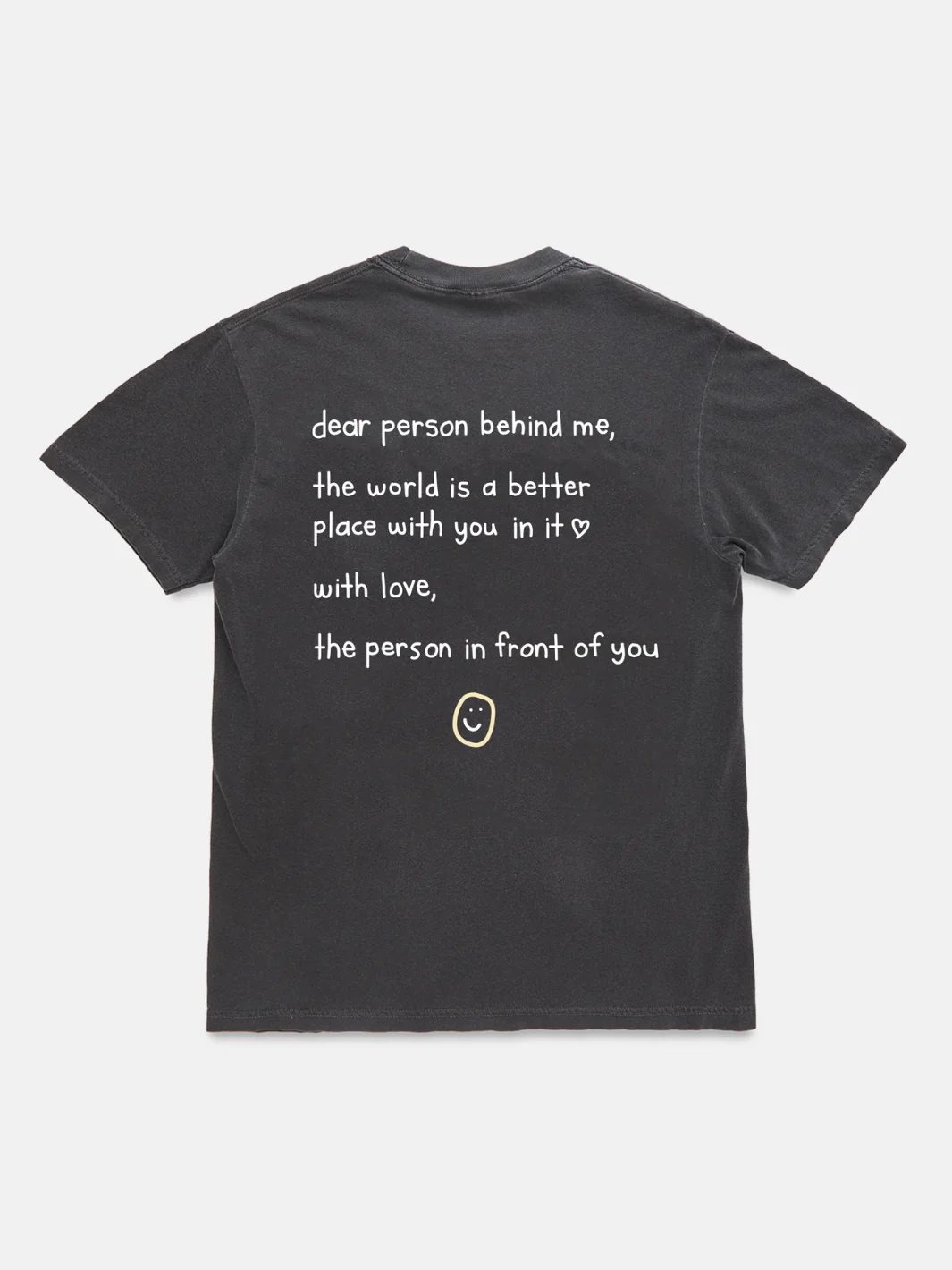Dear Person Behind Me T-Shirt